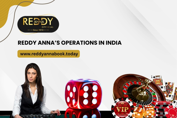 Reddy Anna Book's Operations in India