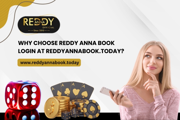 Why Choose Reddy Anna Book Login